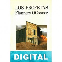 Los profetas Flannery O’Connor