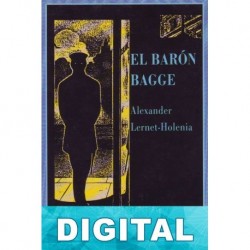 El barón Bagge Alexander Lernet-Holenia