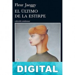 El último de la estirpe Fleur Jaeggy