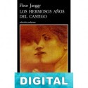 Los hermosos años del castigo Fleur Jaeggy