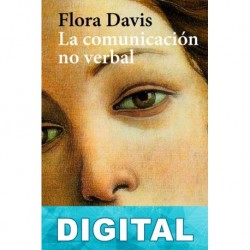 La comunicación no verbal Flora Davis