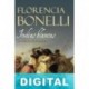 Indias blancas. La vuelta del ranquel Florencia Bonelli