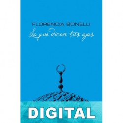 Lo que dicen tus ojos Florencia Bonelli