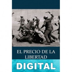 El precio de la libertad Florencio Fernández Fernández