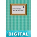 La ingratitud Florencio Moreno Godino