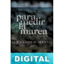 Para medir la marea Alexander Maksik
