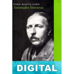 Amistades literarias Ford Madox Ford