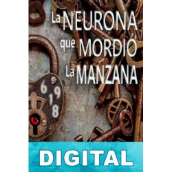 La neurona que mordió la manzana Fran Vives