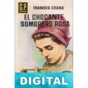 El chocante sombrero rosa Frances Crane