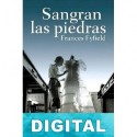Sangran las piedras Frances Fyfield