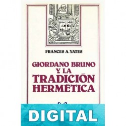 Giordano Bruno y la tradición hermética Frances Yates