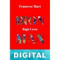 Iron Man: Bajo cero Francesc Marí