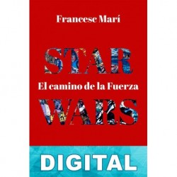 Star Wars: El camino de la Fuerza Francesc Marí