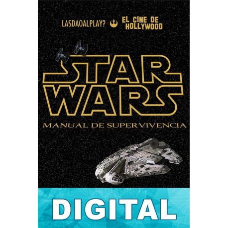 Star Wars: Manual de supervivencia Francesc Marí & Néstor Company