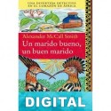 Un marido bueno, un buen marido Alexander McCall Smith
