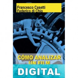 Cómo analizar un film Francesco Casetti & Federico Di Chio
