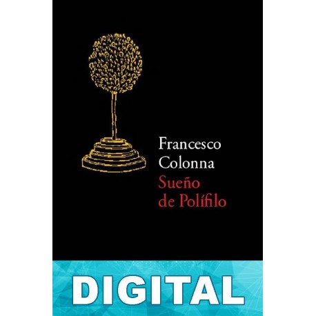 Sueño de Polífilo Francesco Colonna