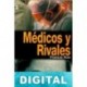 Médicos y rivales Francis Roe