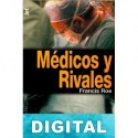 Médicos y rivales Francis Roe