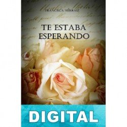 Te estaba esperando Francisca Herraiz