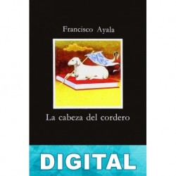 La cabeza del cordero Francisco Ayala