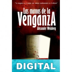Las manos de la venganza Alexander Weinberg