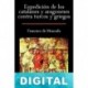 Expedición de los catalanes y aragoneses contra turcos y griegos Francisco de Moncada