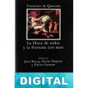 La hora de todos y la fortuna con seso Francisco de Quevedo