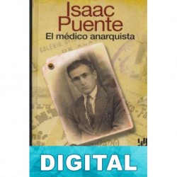 Isaac Puente, el médico anarquista Francisco Fernández de Mendiola