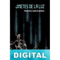 Jinetes de la luz y otros relatos Francisco García Bernal