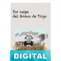 Por culpa del grano de trigo Francisco García González