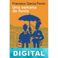 Una semana de lluvia Francisco García Pavón
