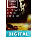 El pecado o algo parecido Francisco González Ledesma