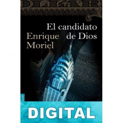 El candidato de Dios Francisco González Ledesma «Enrique Moriel»