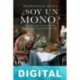 ¿Soy un mono? Francisco J. Ayala