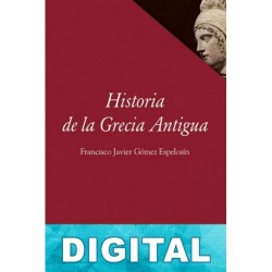 Historia de la Grecia antigua Francisco Javier Gómez Espelosín