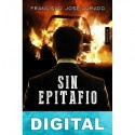 Sin epitafio Francisco José Jurado