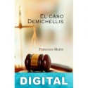 El caso Demichellis Francisco Marín