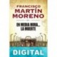 En media hora… la muerte Francisco Martín Moreno