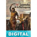 Leyendas de la Reconquista Francisco Martínez Hoyos & José Antonio Quesada