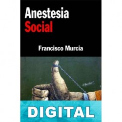Anestesia social Francisco Murcia