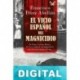El vicio español del magnicidio Francisco Pérez Abellán