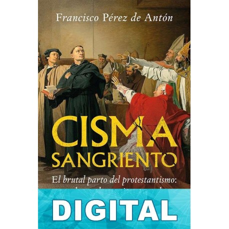 Cisma sangriento Francisco Pérez de Antón