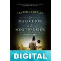 La maldición de los Montpensier Francisco Robles