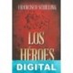 Los héroes Francisco Schilling