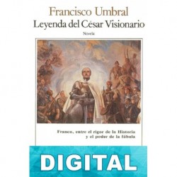 Leyenda del César Visionario Francisco Umbral