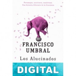 Los Alucinados Francisco Umbral