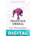 Los Alucinados Francisco Umbral