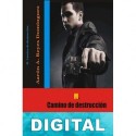 M. Camino de Destrucción Aarón Reyes Domínguez