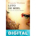 Luto de miel Franck Thilliez